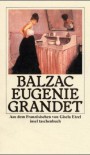 Eugenie Grandet. Roman - Honoré de Balzac, Eberhard Wesemann
