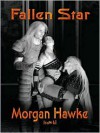 Fallen Star - Morgan Hawke