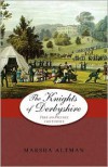 The Knights of Derbyshire - Marsha Altman