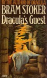 Dracula's Guest - Bram Stoker