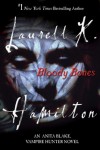 Bloody Bones   - Laurell K. Hamilton