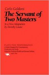 Servant Of Two Masters - Carloe Goldoni,  Louise Dorothy,  Adapted by Dorothy Louise