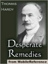 Desperate Remedies - Thomas Hardy