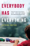 Everybody Has Everything - Katrina Onstad