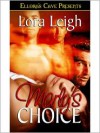 Marly's Choice - Lora Leigh