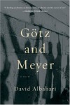 Götz and Meyer - David Albahari, Ellen Elias-Bursać