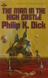 The Man in the High Castle - Philip K. Dick