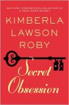 Secret Obsession - Kimberla Lawson Roby