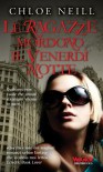 Le ragazze mordono il venerdì notte: 2 (Odissea. Vampiri) - Chloe Neill