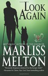 Look Again: A Novella (Echo Platoon) - Marliss Melton