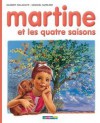 Martine et les quatre saisons - Marcel Marlier, Gilbert Delahaye