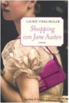 Shopping con Jane Austen (Brossura) - Laurie Viera Rigler