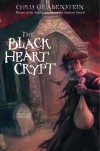 The Black Heart Crypt - Chris Grabenstein