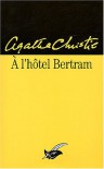 A L'hotel Bertram - Agatha Christie