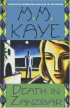 Death in Zanzibar - M.M. Kaye