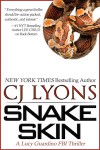 Snake Skin  - C.J. Lyons