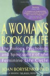 A Woman's Book of Life - Joan Borysenko