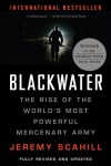 Blackwater: The Rise of the World's Most Powerful Mercenary Army - Jeremy Scahill