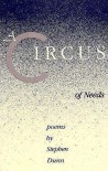 A Circus of Needs: Poems - Stephen Dunn