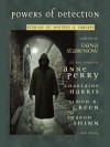 Powers Of Detection: Stories Of Mystery & Fantasy - Anne Perry, Charlaine Harris, Sharon Shinn, Dana Stabenow