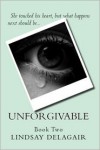 Unforgivable - Lindsay Delagair