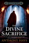 The Divine Sacrifice - Tony Hays