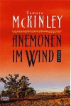 Anemonen im Wind: Roman - Tamara McKinley