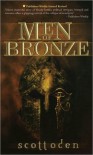 Men of Bronze - Scott Oden
