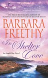 In Shelter Cove - Barbara Freethy