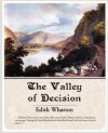 The Valley of Decision - Edith Wharton