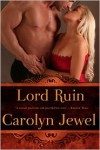 Lord Ruin - Carolyn Jewel