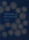 Applies to Oranges - Maureen Thorson