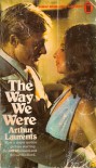 The Way We Were - Arthur Laurents