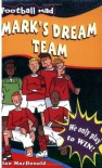 Mark's Dream Team - Alan MacDonald