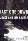 Last One Down - Joyce Lavene, Jim Lavene