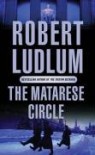 The Matarese Circle - Robert Ludlum