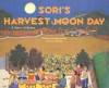 Sori's Harvest Moon Day: A Story of Korea - Uk-Bae Lee