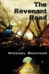 The Revenant Road - Michael Boatman