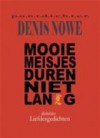 Mooie meisjes duren niet lang - Denis  Nowé