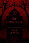 The Harbinger - Todd Keisling