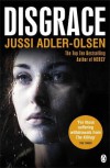 Disgrace - Jussi Adler-Olsen