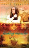Finding Miracles - Julia Alvarez