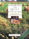 Cooking from Quilt Country : Hearty Recipes from Amish and Mennonite Kitchens - Marcia Adams