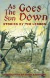 As the Sun Goes Down - Tim Lebbon