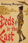 Beds in the East - Anthony Burgess