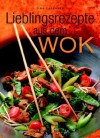 Lieblingsrezepte aus dem Wok - Petra Casparek