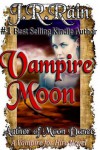 Vampire Moon (Vampire for Hire #2) - J.R. Rain