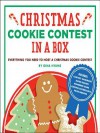 Christmas Cookie Contest in a Box: Everything You Need to Host a Christmas Cookie Contest - Gina Hyams