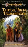 Tales of Uncle Trapspringer (Adventures in Krynn) - Dixie Lee McKeone