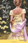 The Lady Most Likely... - Eloisa James, Connie Brockway, Julia Quinn